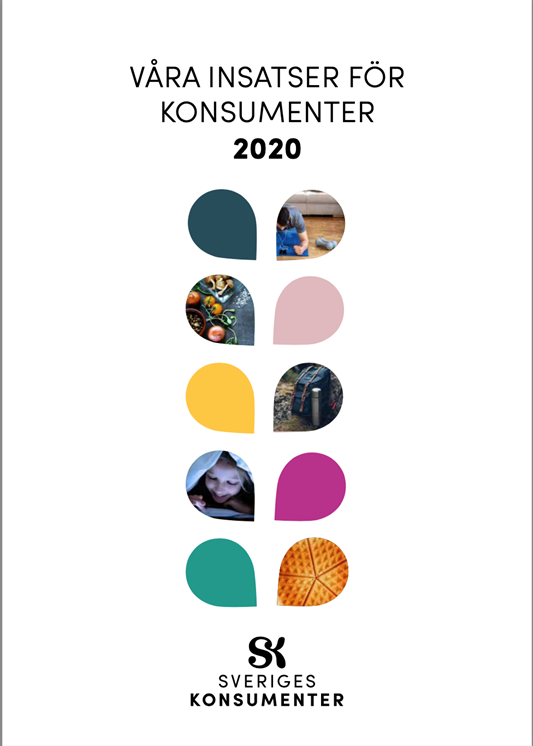 Bild på framsida på verksamhetsberättelse för 2020 med rubriken: Våra insatser för konsumenter 2020.